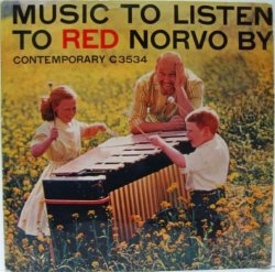 画像1: RED NORVO / Music To Listen To Red Norvo By