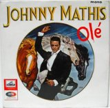 JOHNNY MATHIS / Ole