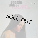JACKIE WILSON / I Get The Sweetest Feeling