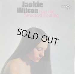 画像1: JACKIE WILSON / I Get The Sweetest Feeling