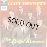 CLIFF BENNETT & THE REBEL ROUSERS / Cliff Bennett & The Rebel Rousers