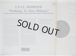 画像2: FATS DOMINO / Walking To New Orleans