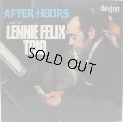 画像1: LENNIE FELIX TRIO / After Hours