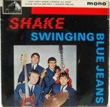 SWINGING BLUE JEANS / Shake ( EP ) 