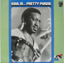 画像1: PRETTY PURDIE / Soul Is ... Pretty Purdie