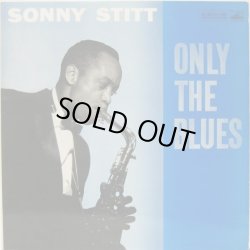 画像1: SONNY STITT / Only The Blues