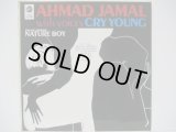AHMAD JAMAL / Cry Young