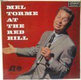 MEL TORME / At The Red Hill