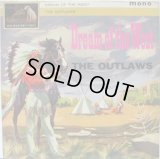 OUTLAWS / Dream Of The West