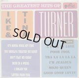 IKE & TINA TURNER / The Greatest Hits Of Ike & Tina Turner