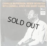 CHARLES McPHERSON / Bebop Revisited !