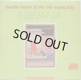 HERBIE MANN & BILL EVANS TRIO / Nirvana