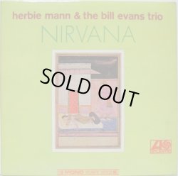 画像1: HERBIE MANN & BILL EVANS TRIO / Nirvana