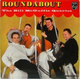 BILL McGUFFIE QUARTET / Roundabout