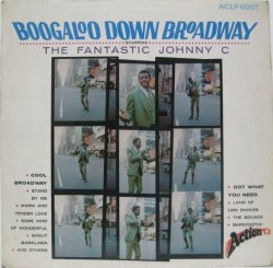 画像1: FANTASTIC JOHNNY C / Boogaloo Down Broadway