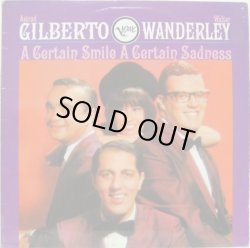 画像1: ASTRUD GILBERTO & WALTER WANDERLEY TRIO / A Certain Smile, A Certain Sadness