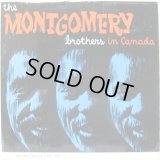 MONTGOMERY BROTHERS / In Canada