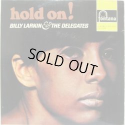 画像1: BILLY LARKIN & THE DELEGATES / Hold On !