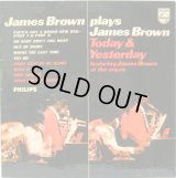 JAMES BROWN / Today & Yesterday