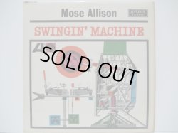 画像1: MOSE ALLISON / Swingin' Machine