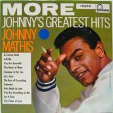 JOHNNY MATHIS / More Johnny's Greatest Hits