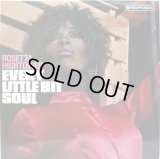 ROSETTA HIGHTOWER / Every Little Bit Soul