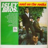 ISLEY BROTHERS / Soul On The Rocks