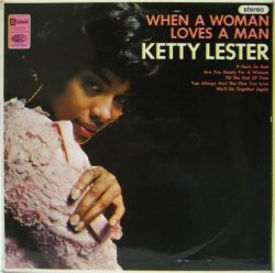 画像1: KETTY LESTER / When A Woman Loves A Man
