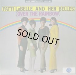 画像1: PATTI LaBELLE & HER BELLES / Over The Rainbow