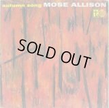 MOSE ALLISON / Autumn Song
