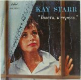KAY STARR / Losers, Weepers