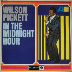 画像1: WILSON PICKETT / In The Midnight Hour