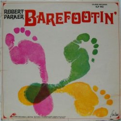 画像1: ROBERT PARKER / Barefootin'