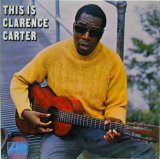 CLARENCE CARTER / This Is Clarence Carter