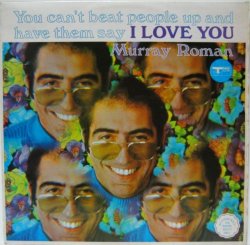 画像1: MURRAY ROMAN / You Can't Beat People Up And Have Them Say I Love You