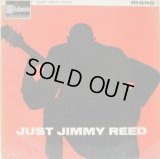 JIMMY REED / Just Jimmy Reed