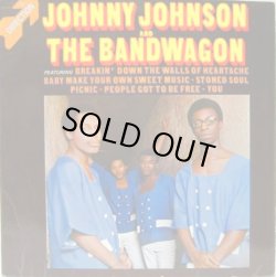 画像1: JOHNNY JOHNSON & THE BANDWAGON / Johnny Johnson & The Bandwagon