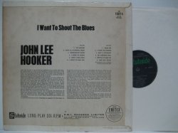 画像2: JOHN LEE HOOKER / I Want To Shout The Blues