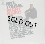 MEL TORME / Right Now !