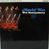 WES MONTGOMERY / Movin' Wes