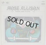 MOSE ALLISON / Sings And Plays