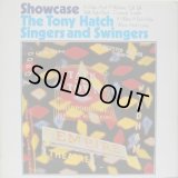 TONY HATCH SINGERS & SWINGERS / Showcase