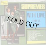 SUPREMES / With Love (From Us To You)