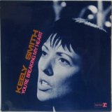 KEELY SMITH / You're Breaking My Heart