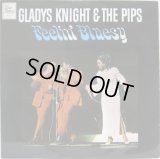 GLADYS KNIGHT & THE PIPS / Feelin' Bluesy