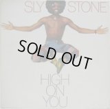 SLY STONE / High On You