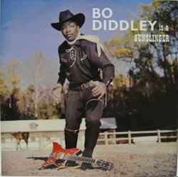 画像1: BO DIDDLEY / Bo Diddley Is A Gunslinger