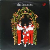 FANTASTICS / The Fantastics