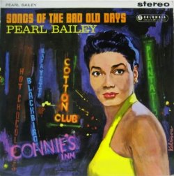画像1: PEARL BAILEY / Songs Of The Bad Old Days