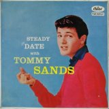 TOMMY SANDS / Steady Date